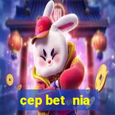 cep bet  nia